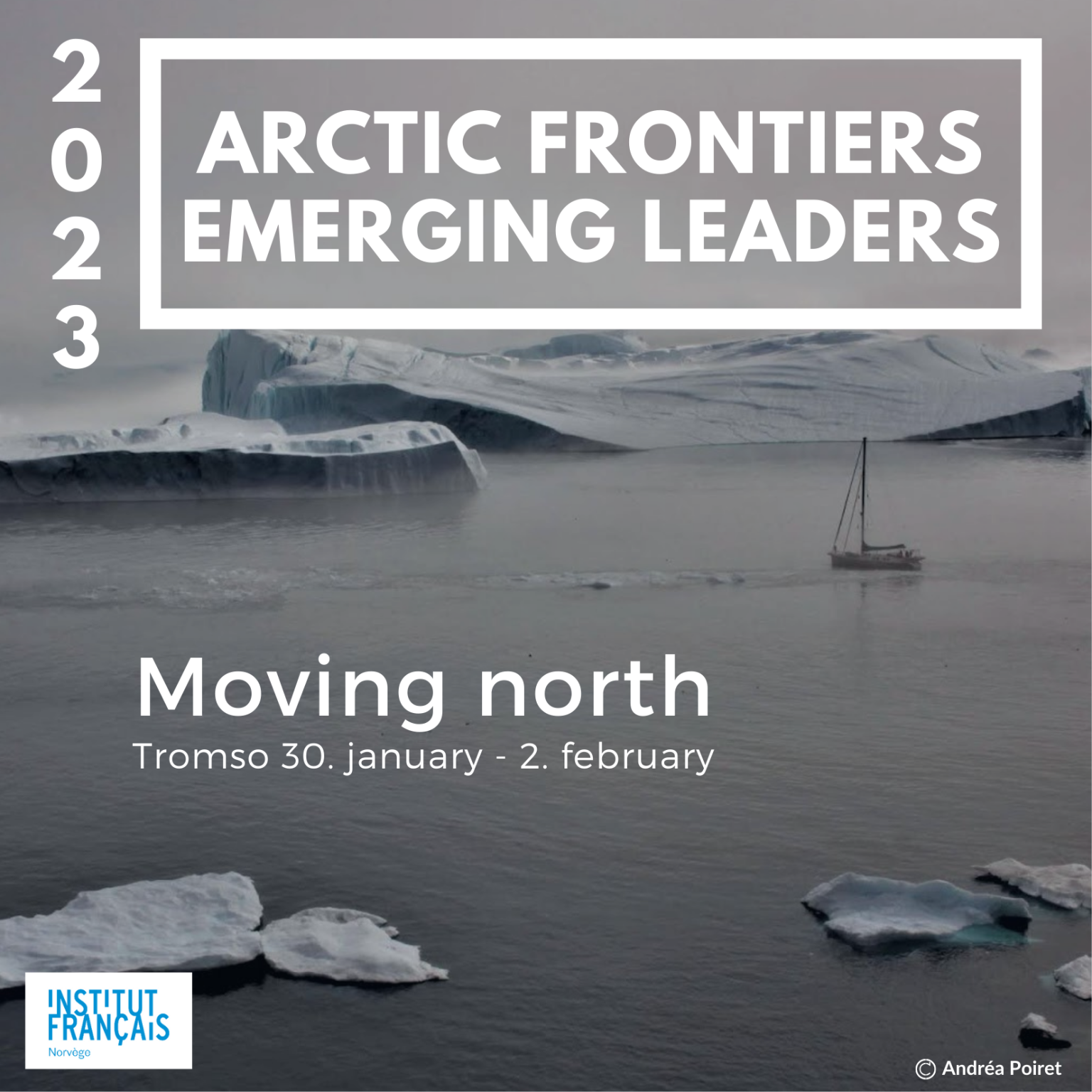 Bourses ! ARCTIC FRONTIERS EMERGING LEADERS 2023 Institut